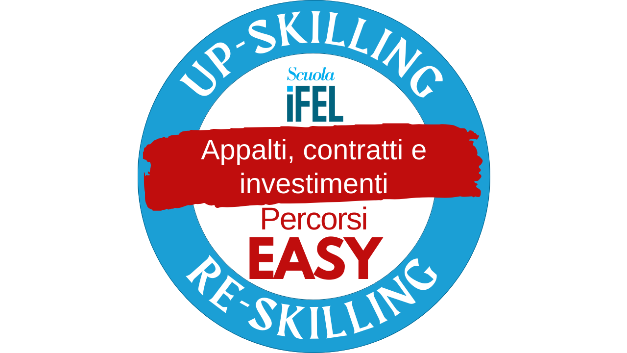 EASY | Appalti, Investimenti, DNSH, EPC, Misure PNRR