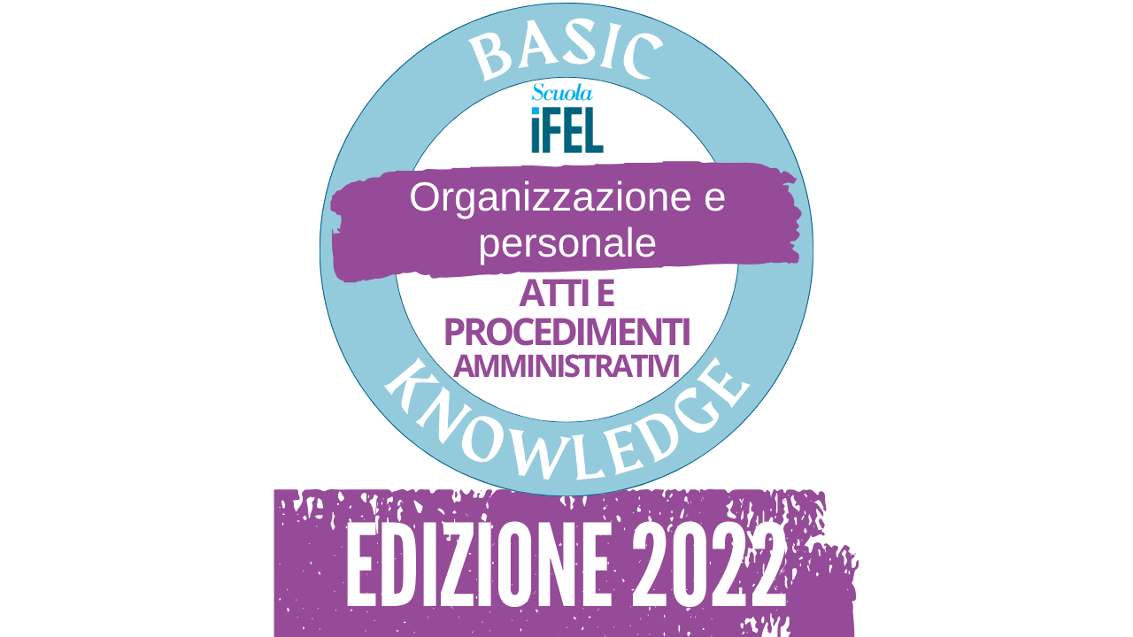 Atti e Procedimenti Amministrativi | Edizione 2022