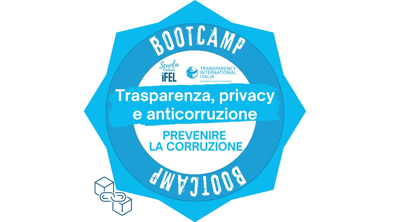 Bootcamp | Prevenire la corruzione. Strumenti e pratiche per riconoscere e gestire i rischi nei Comuni 
