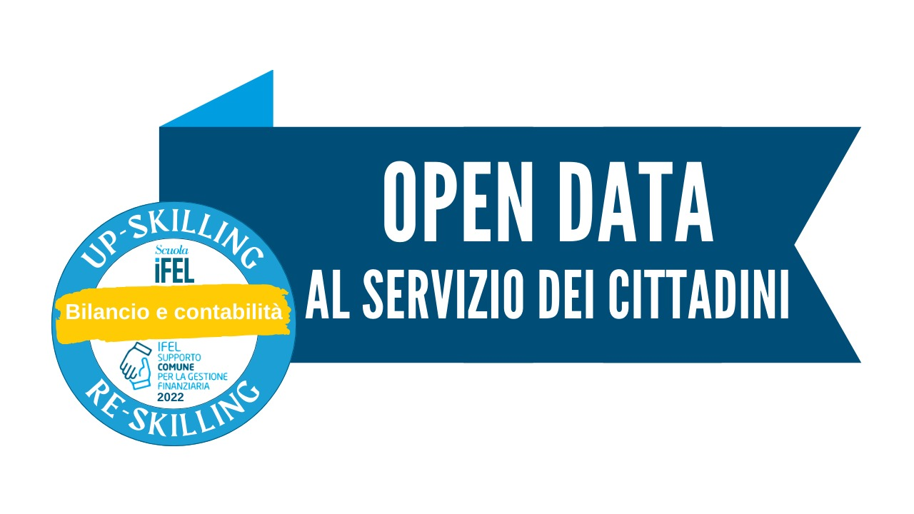 Open data al servizio dei comuni: un'opportunità da cogliere (Martedì 11 ottobre 2022)