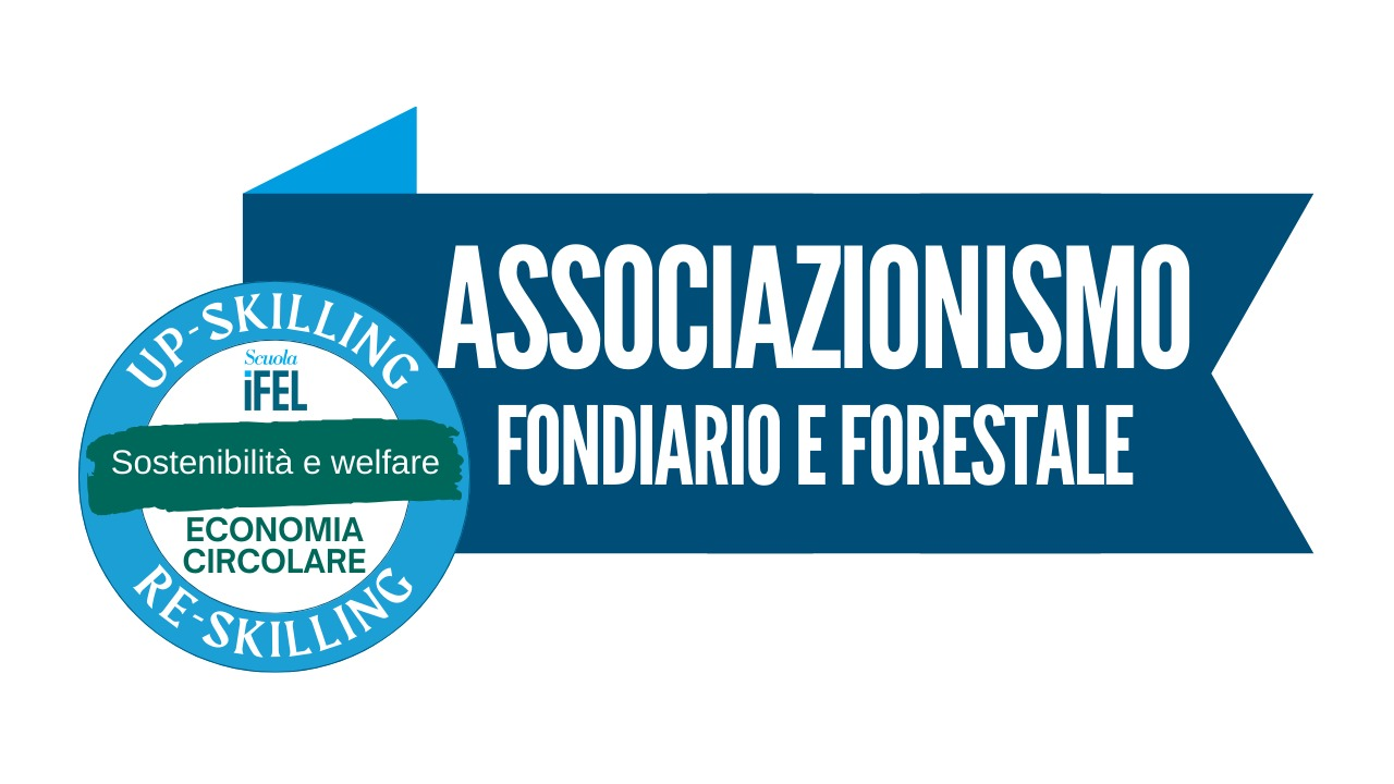 Associazionismo fondiario e forestale per filiera delle foreste, del legno arredo e delle costruzioni