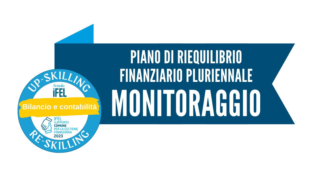 Il monitoraggio dello stato di attuazione del piano di riequilibrio finanziario pluriennale