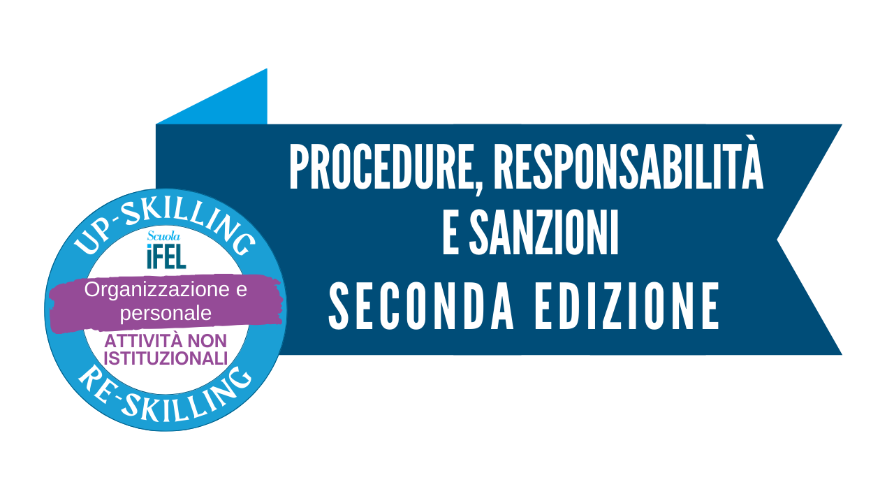 Le attività non istituzionali dei dipendenti pubblici: procedure, responsabilità e sanzioni. Seconda edizione