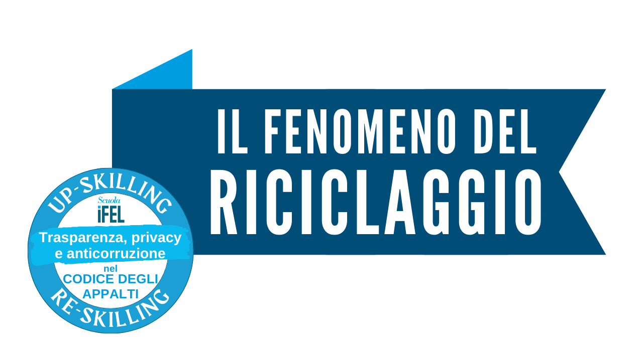 Il fenomeno del riciclaggio, insidia nei contratti pubblici 