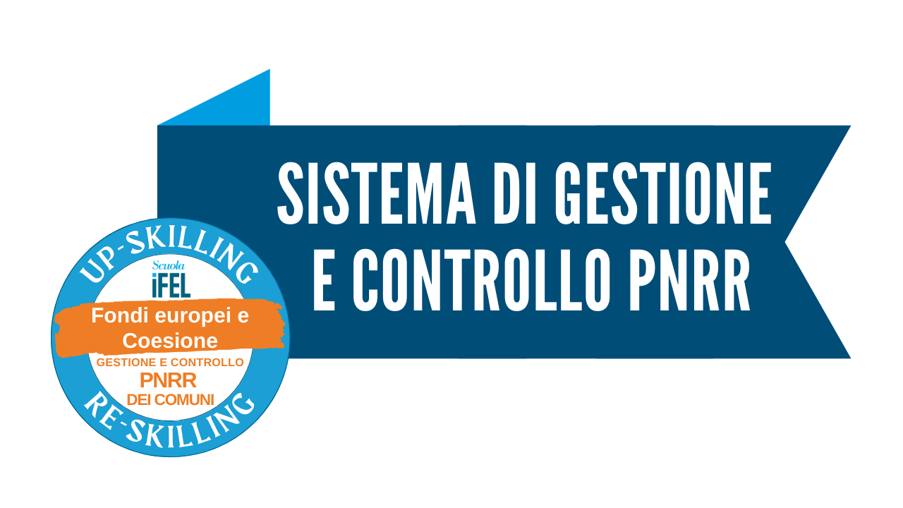 Il Sistema di gestione e controllo del PNRR