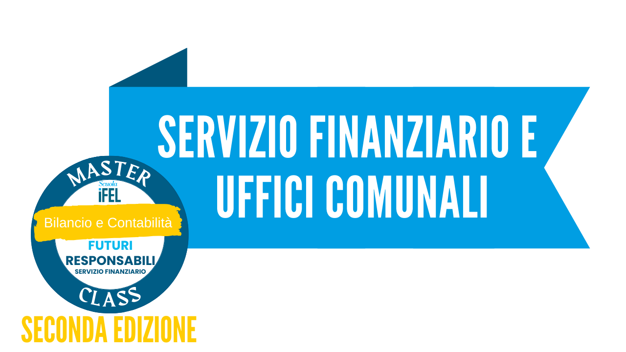 Il Servizio finanziario e gli altri uffici comunali