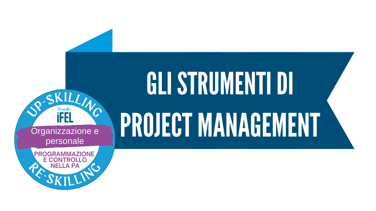  Gli strumenti di project management