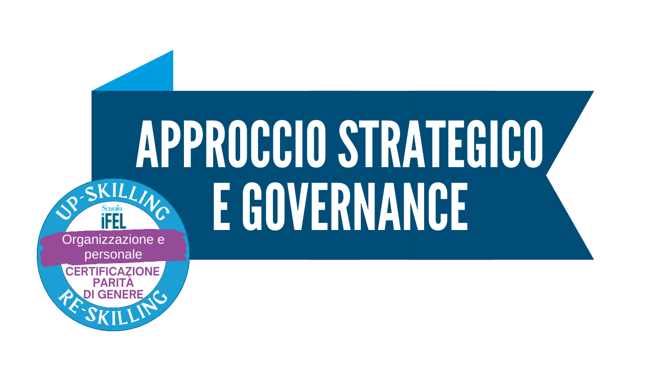 Approccio strategico e governance della parità di genere