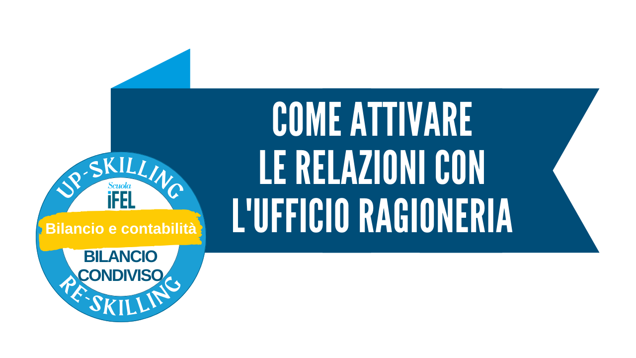 Come attivare le relazioni con l'Ufficio Ragioneria