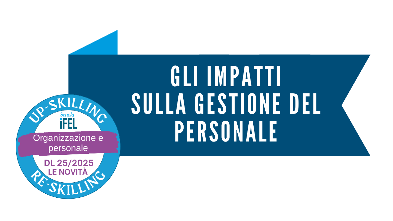 Gli impatti sulla gestione del personale