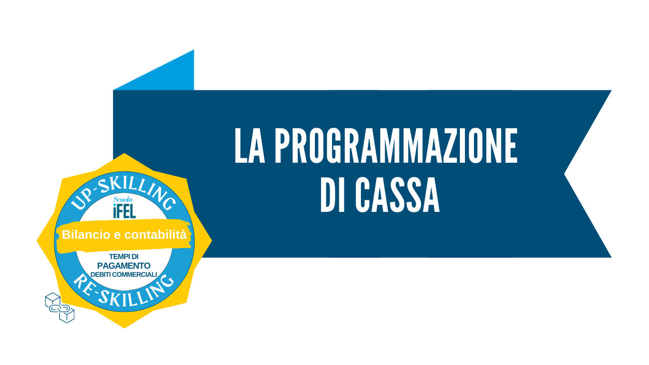 La programmazione di cassa