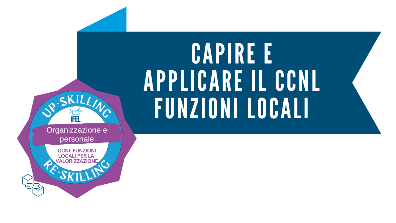 Capire e applicare il CCNL Funzioni Locali