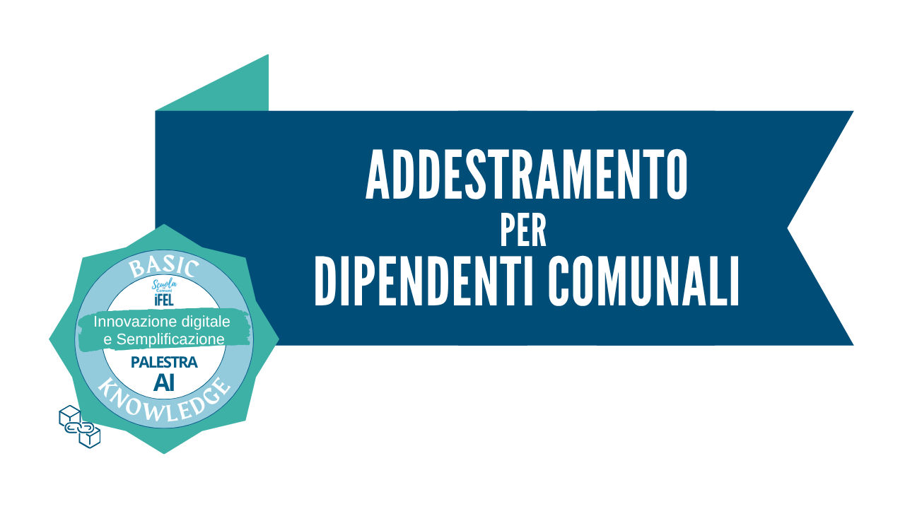 Palestra AI | Spazio di addestramento per dipendenti comunali